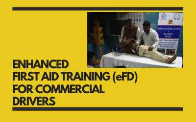 ENHANCED FIRST AID TRAINING (eFD) FOR COMMERCIAL DRIVERS